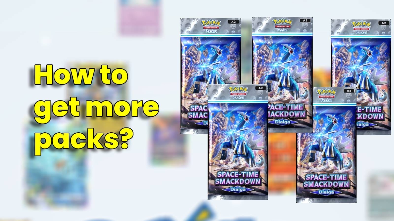 Space-Time Smackdown Dialga packs in Pokemon TCG Pocket